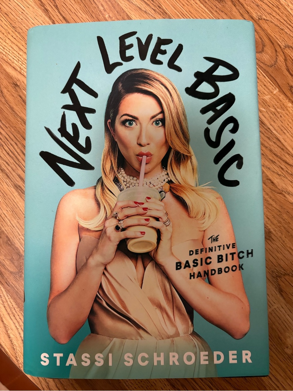 Next Level Basic - Stassi Schroeder book